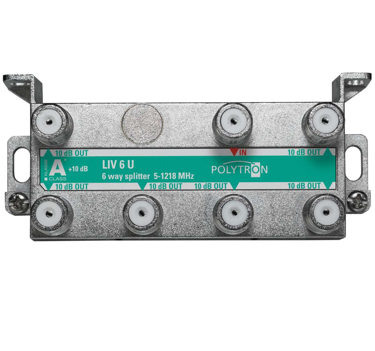 LIV 6 U 6-fach F-Verteiler 5-1218 MHz, U-Form Klasse A (+10 dB), 5-1218 MHz, brummentkoppelt